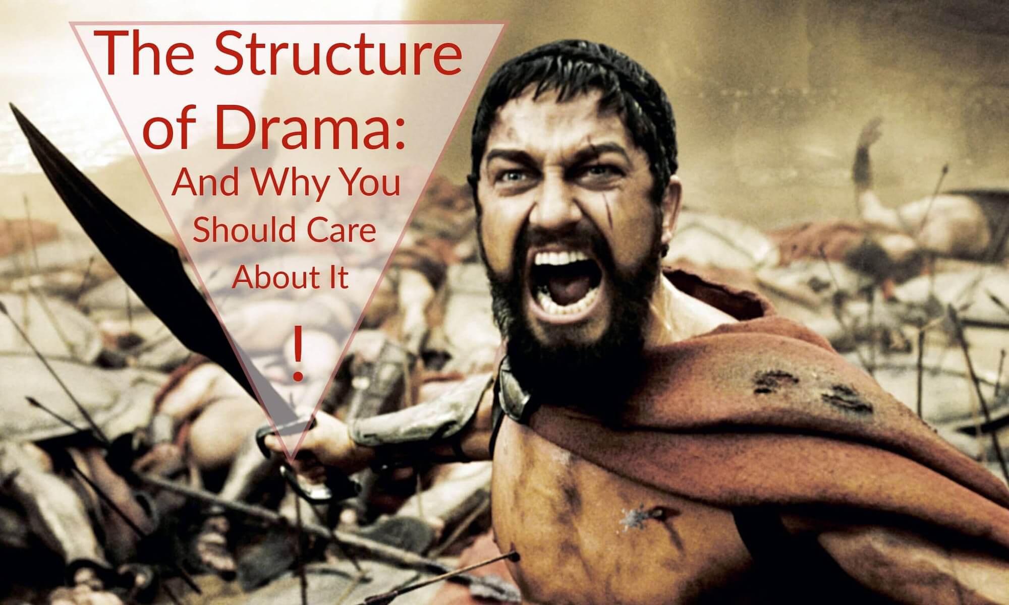 The Structure Of Drama: And Why You Should Care About It! - Julie-Anne ...